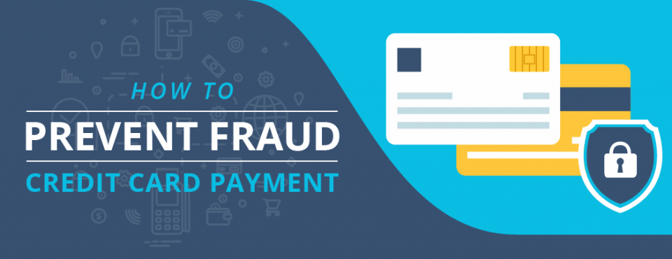 How to Prevent Fraud Credit Card Payments - Egenz.com